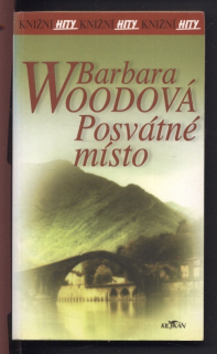Woodová, Barbora - Posvátné místo