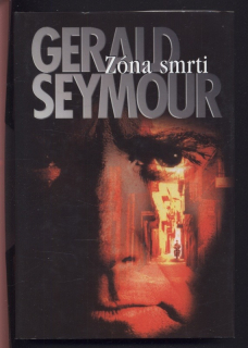 Seymour, Gerald - Zóna smrti