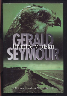 Seymour, Gerald - Hranice v písku