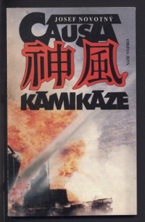Novotný, Josef - Causa kamikaze