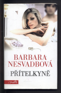 Nesvadbová, Barbara - Přítelkyně