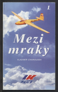 Charousek, Vladimír - Mezi mraky