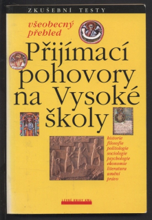 Kolektiv autorů - Přijímací pohovory na vysoké školy - Zkušební testy - Všeobecný přehled