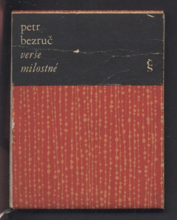 Bezruč, Petr - Verše milostné