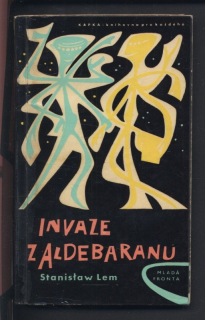 Lem, Stanislaw - Invaze z Aldebaranu