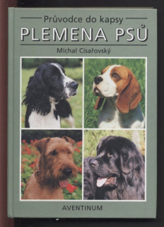 Císařovský, Michal - Plemena psů - Průvodce do kapsy