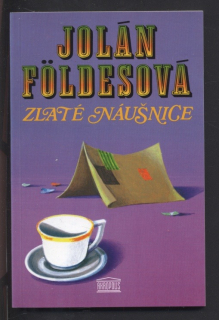 Földesová, Jolán - Zlaté naušnice