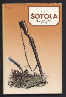 Šotola, Jiří - Malovaný děti