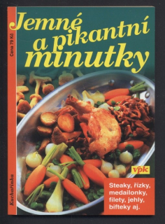 Nosovský, Miloslav - Jemné a pikantní minutky