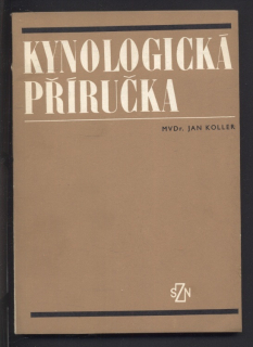Koller, Jan - Kynologická příručka