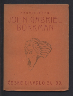 Ibsen, Henrik - John Gabriel Borkman