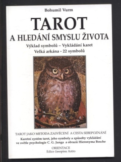 Vurm, Bohumil - Tarot a hledání smyslu života