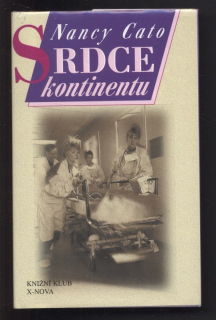 Cato, Nancy - Srdce kontinentu