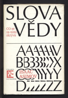 Asimov, Isaac - Slova vědy - Co se za nimi skrývá
