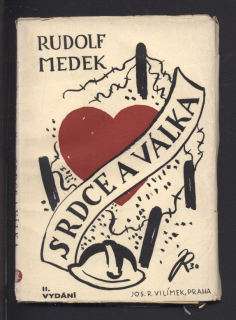 Medek, Rudolf - Srdce a válka