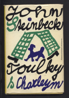 Steinbeck, John - Toulky s Chaleym