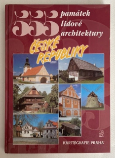 David, Petr; Soukup, Vladimír - 555 památek lidové architektury