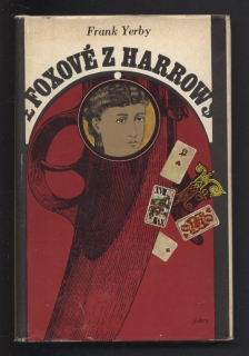 Yerby, Frank - Foxové z Harrow