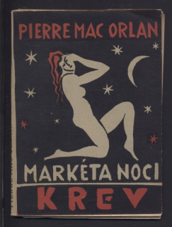 Orlan, Pierre Mac - Krev / Markéta noci