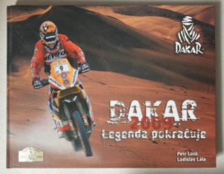 Lusk, Petr; Lála, Ladislav - Dakar 2009 legenda pokračuje