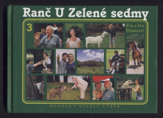 Pelantová, Eva; Pelant Ivo - Ranč U Zelené sedmy 3