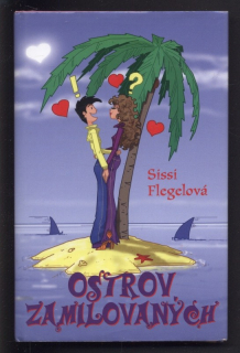 Flegelová, Sissi - Ostrov zamilovaných