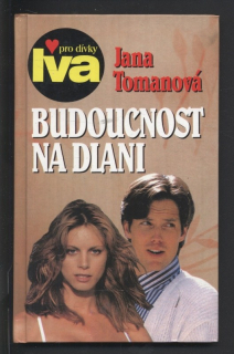 Tomanová, Jana - Budoucnost na dlani