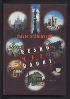 Šťáhlavský, David - Rusko mezi řádky