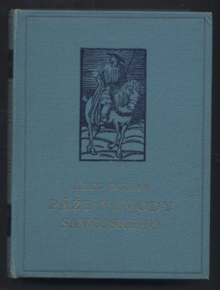 Dumas, Alexander - Páže vévody Savojského I. díl