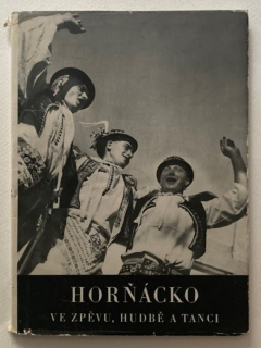Horňácko ve zpěvu, hudbě a tanci