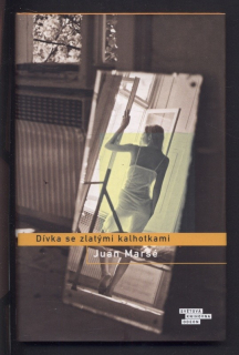 Marsé, Juan - Dívka se zlatými kalhotkami
