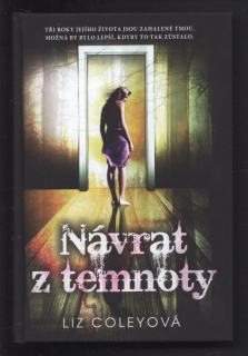 Coleyová, Liz - Návrat z temnoty