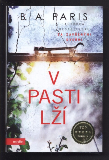 Paris, B. A. - V pasti lží