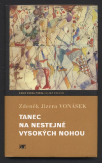 Jizera Vonásek, Zdeněk - Tanec na nestejně vysokých nohou
