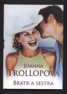 Trollopová, Joanna - Bratr a sestra