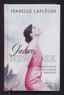 Lafléche, Isabelle - J´adore New York