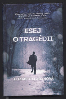 Labanová, Elizabeth - Esej o tragédii