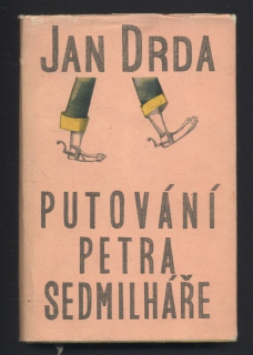 Drda, Jan - Putování Petra Sedmilháře