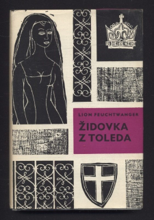 Feuchtwanger, Lion - Židovka z Toleda