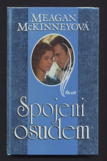 McKinneyová, Meagan - Spojeni osudem