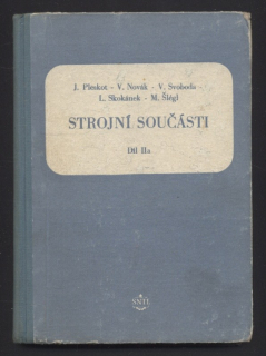 Kolektiv autorů - Strojní součásti díl IIa