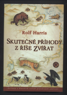 Harris, Rolf - Skutečné příhody z říše zvířat