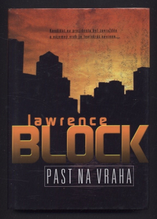 Lawrence, Block - Past na vraha