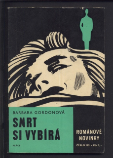 Gordonová, Barbara - Smrt si vybírá