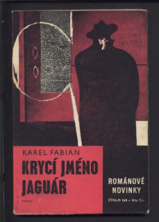 Fabián, Karel - Krycí jméno Jaguár