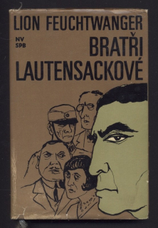 Feuchtwanger, Lion - Bratři Lautensackové