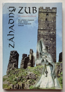 Moučková, Miroslava - Záhadný Zub