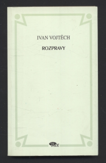 Vojtěch, Ivan - Rozpravy