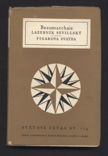 Beaumarchais, Pierre Augustin Caron de - Lazebník sevillský, Figarova svatba