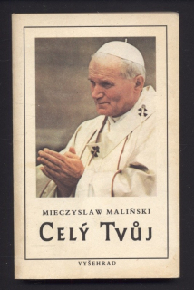 Maliński, Mieczyslaw - Celý Tvůj